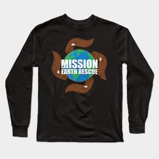 Mission Earth Rescue Long Sleeve T-Shirt